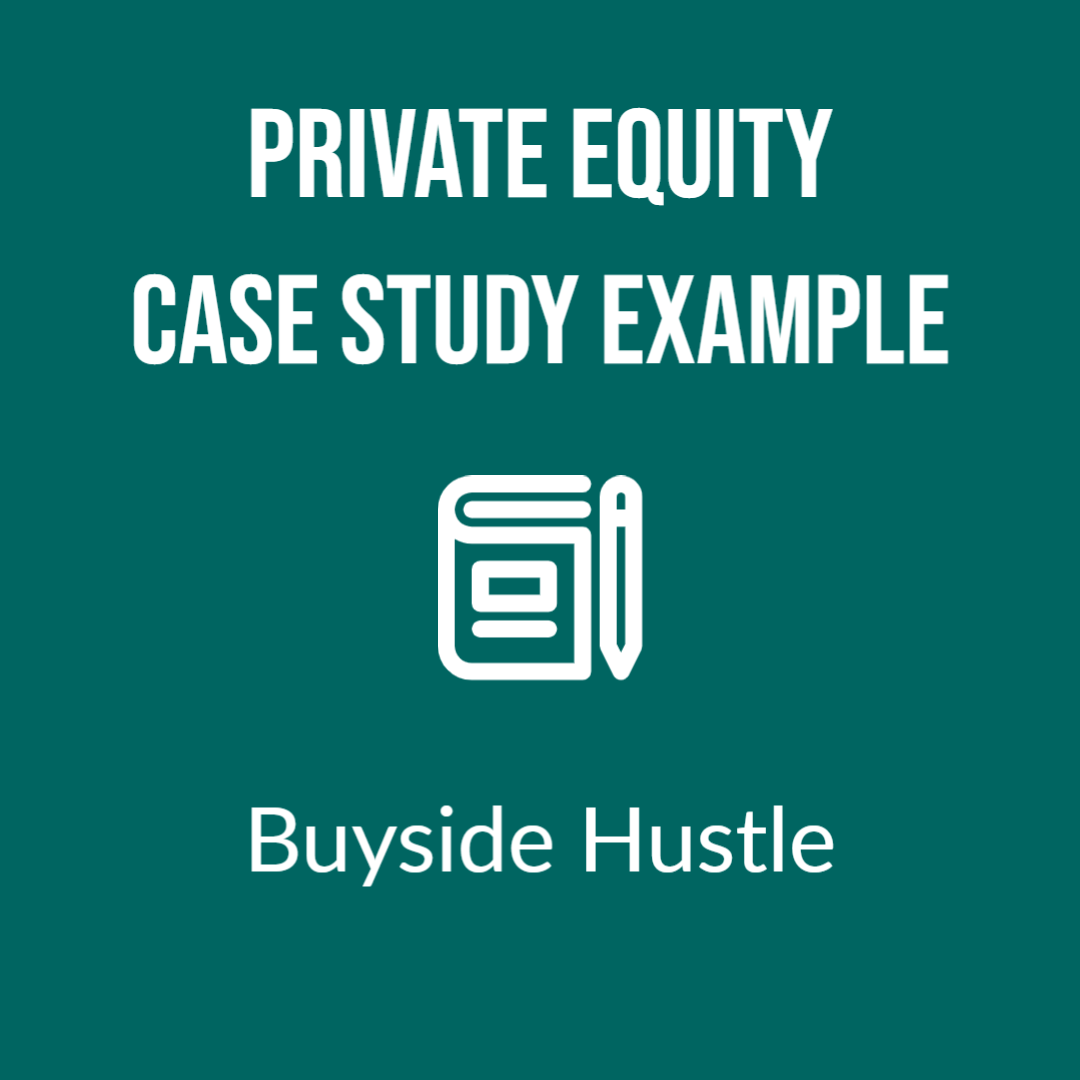 private equity case study guide